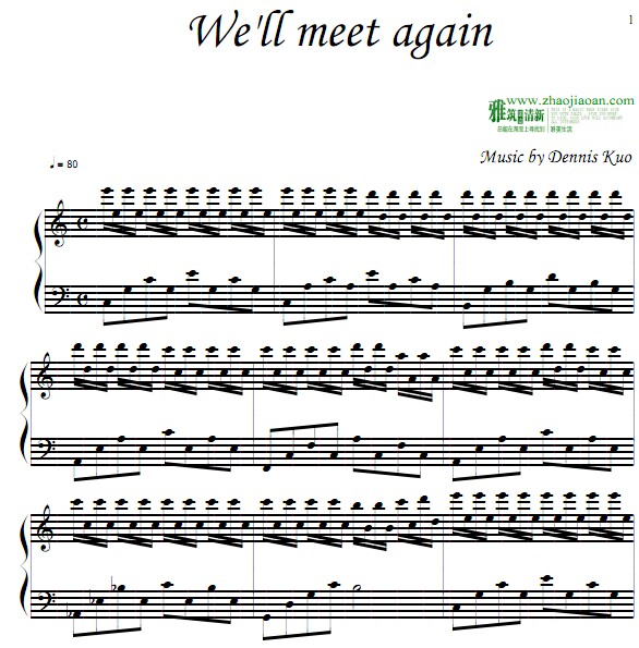 Dennis Kuo - We'll Meet Again钢琴谱
