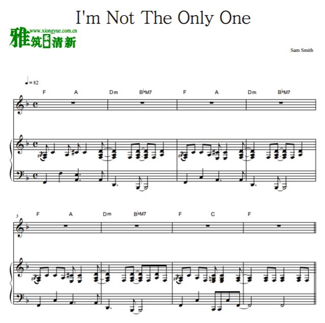 Sam Smith - I'm Not The Only One钢琴弹唱谱