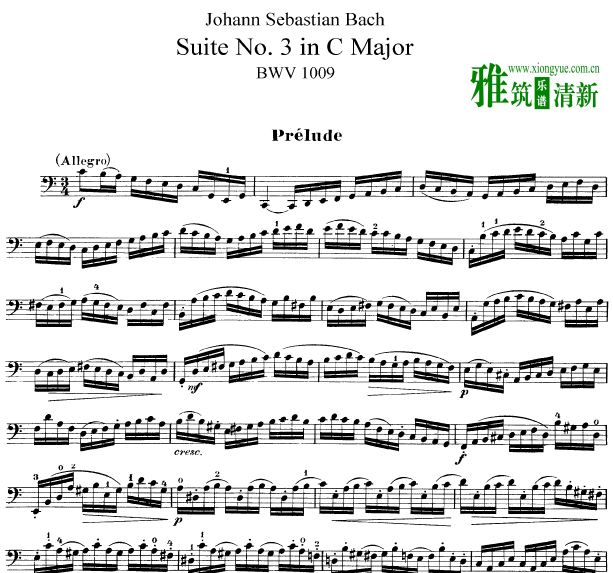 Bach巴赫C大调第三号无伴奏大提琴组曲 BWV 1009大提琴独奏谱