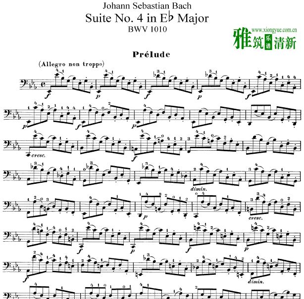 巴赫降E大调第四号无伴奏大提琴组曲BWV 1010大提琴独奏谱
