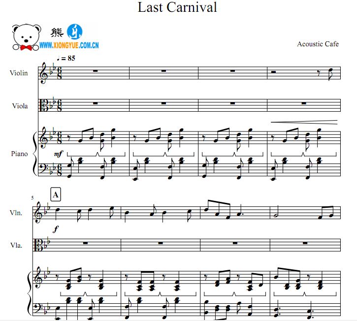 Acoustic Café - Last Carnival小提琴中提琴钢琴三重奏谱