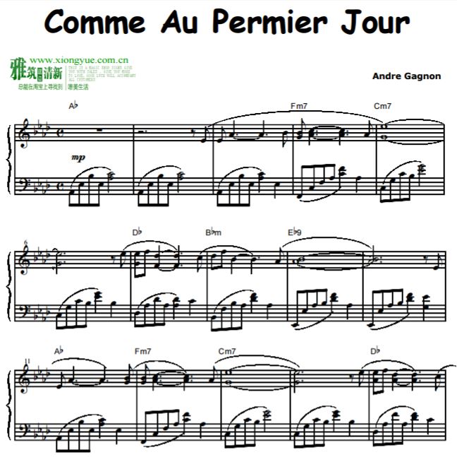 Andre Gagnon - Comme Au Premier Jour钢琴谱