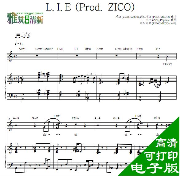 PENOMECO - L.I.E(Prod. ZICO)钢琴谱
