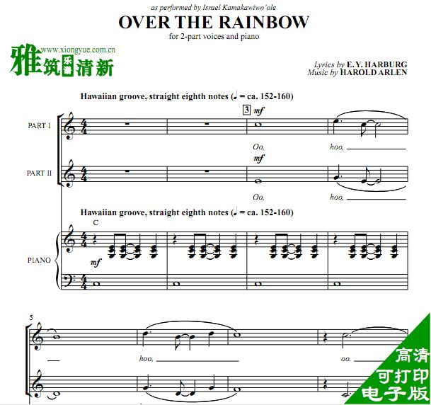 绿野仙踪 Over The Rainbow 二声部童声合唱谱+钢琴伴奏谱