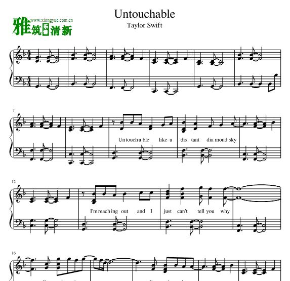 Taylor Swift - Untouchable钢琴谱