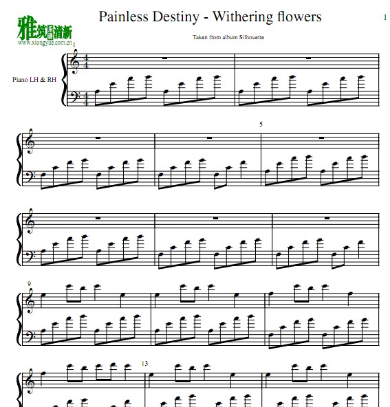 Painless Destiny - Withering ﬂowers钢琴谱