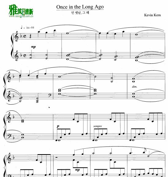  Kevin Kern - Once in the Long Ago钢琴谱