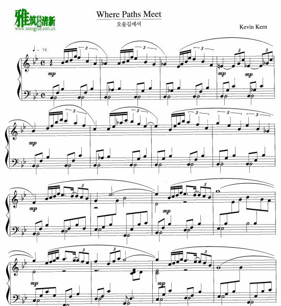 Kevin Kern - Where Paths Meet钢琴谱
