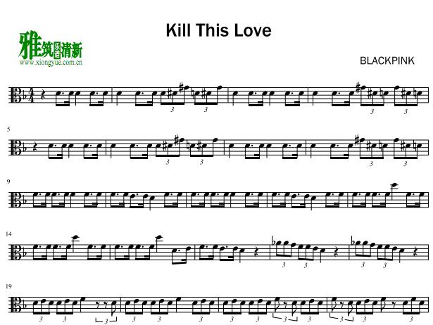 blackpink - kill this love中提琴谱