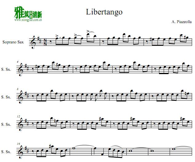 Piazzolla皮亚佐拉 - 自由探戈Libertango 高音萨克斯谱