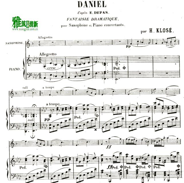 Daniel (Fantaisie dramatique d’apres E. Depas)萨克斯钢琴伴奏谱