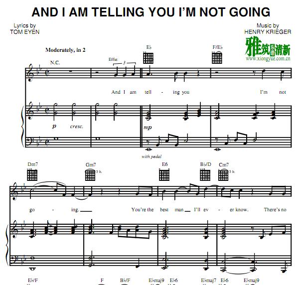 And I Am Telling You I'M Not Going 歌谱 正谱