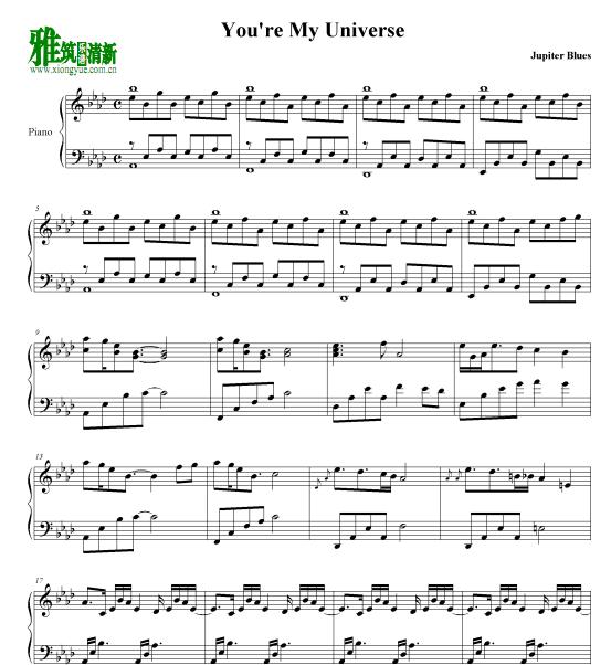 Jupiter Blues - you're my universe钢琴谱