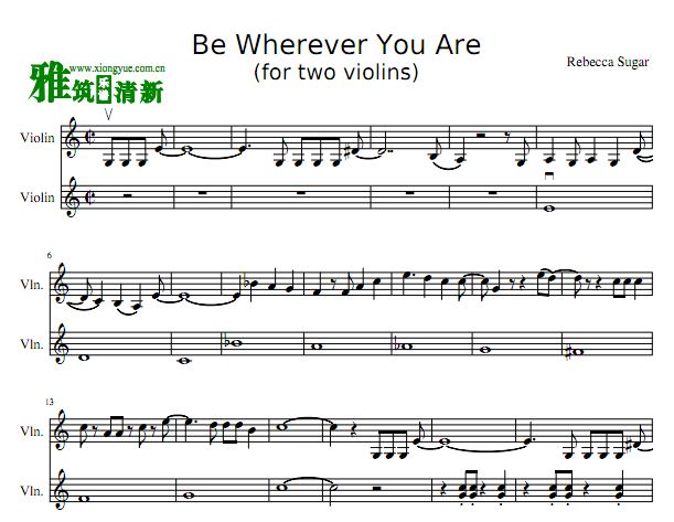 Be Wherever You Are 双小提琴合奏谱