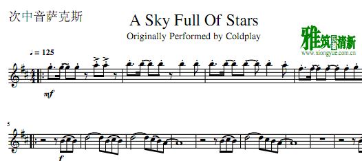 A Sky Full Of Stars 次中音萨克斯谱