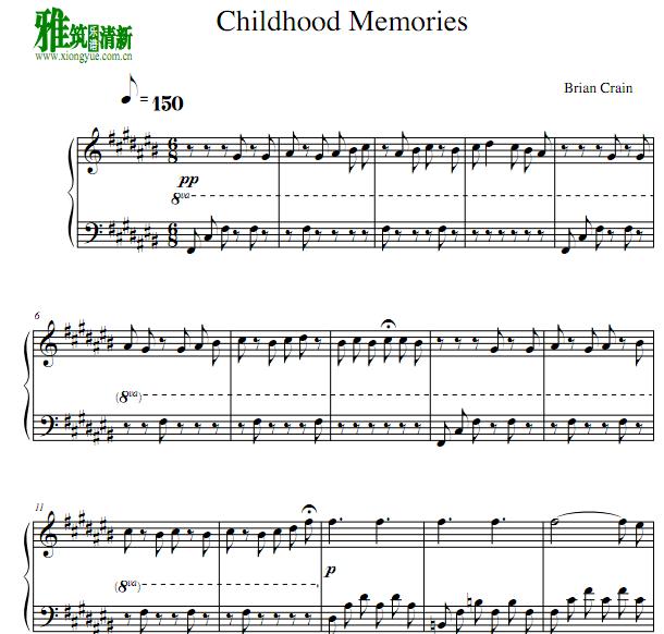 Brian Crain - Childhood Memories钢琴谱