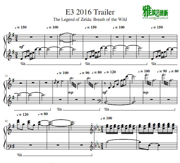 塞尔达传说荒野之息 - E3 2016 Trailer钢琴谱