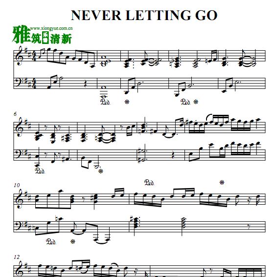 NEVER LETTING GO 钢琴谱
