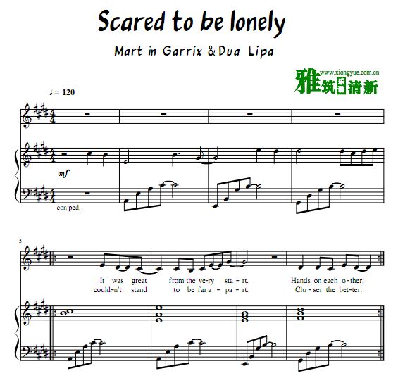 M.Garrix D.Lipa Scared to be onely伴奏钢琴谱