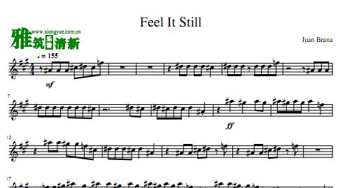 Feel It Still 萨克斯谱
