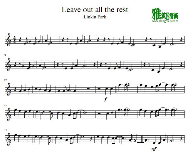 Leave out all the rest小提琴谱
