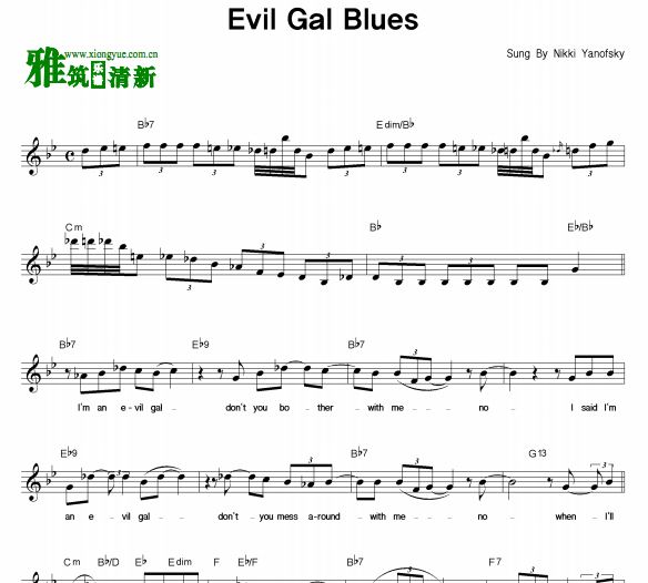 Nikki Yanofsky - Evil Gal Blues 唱谱
