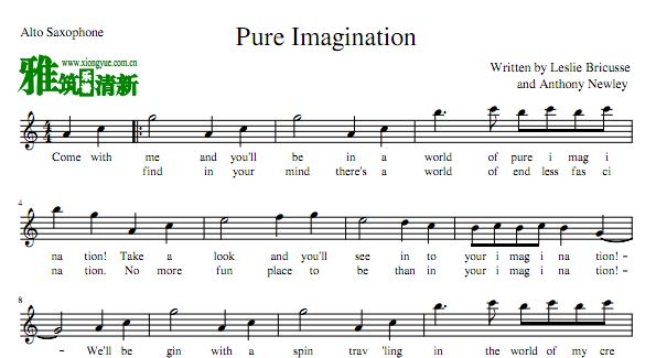欢乐糖果屋 Pure Imagination萨克斯谱