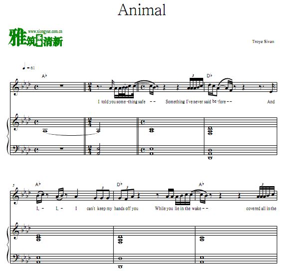 Troye Sivan - Animal伴奏钢琴谱