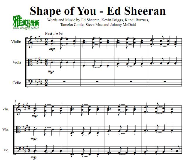Shape Of You弦乐三重奏谱 小提琴中提琴大提琴 