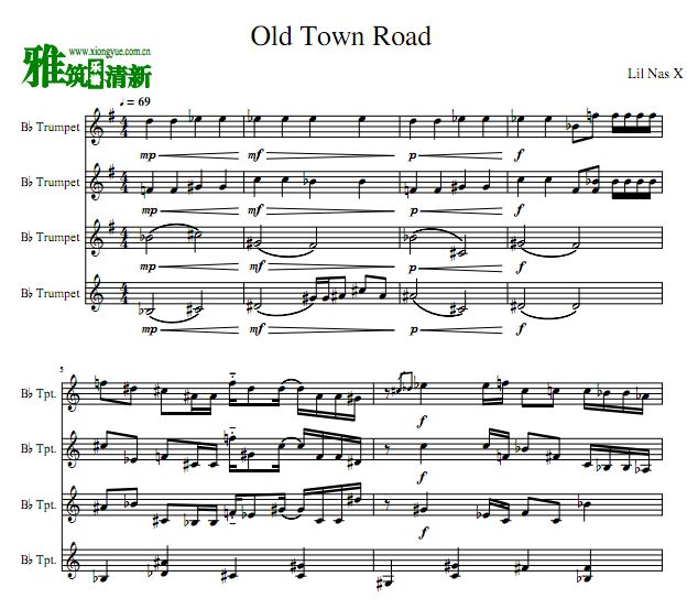 Old Town Road小号四重奏谱