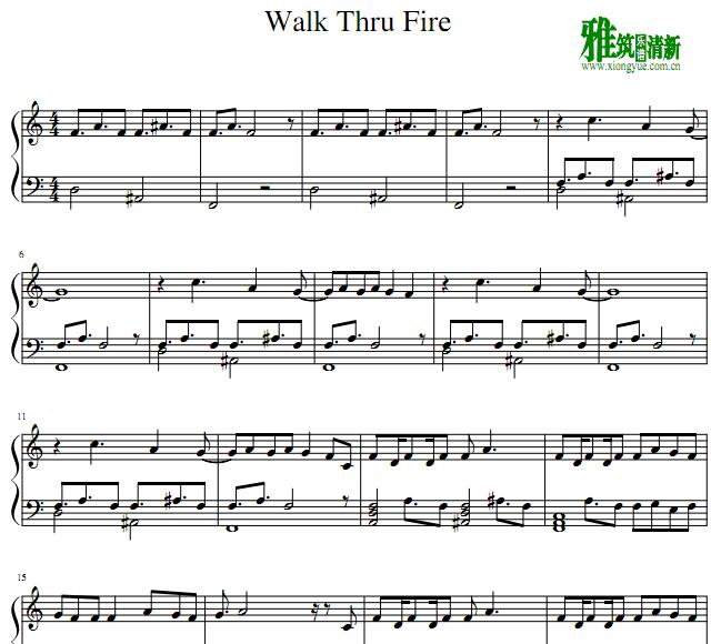 Walk Thru Fire