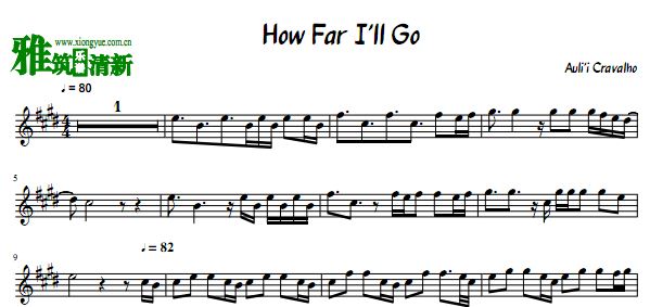 MOANA - How Far I'll Go长笛谱