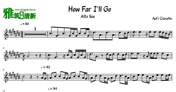 MOANA - How Far I'll Go中音萨克斯谱