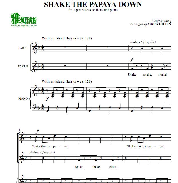 Shake the papaya down 2声部合唱谱