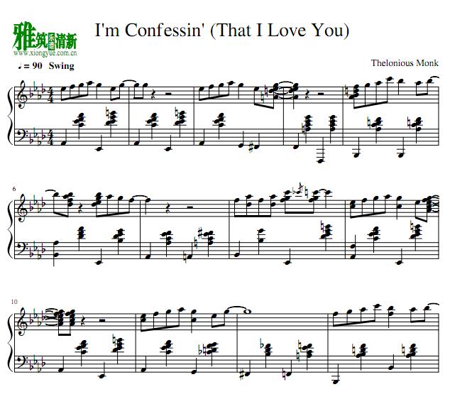 Thelonious Monk - I'm Confessin' (That I Love You) 爵士钢琴谱