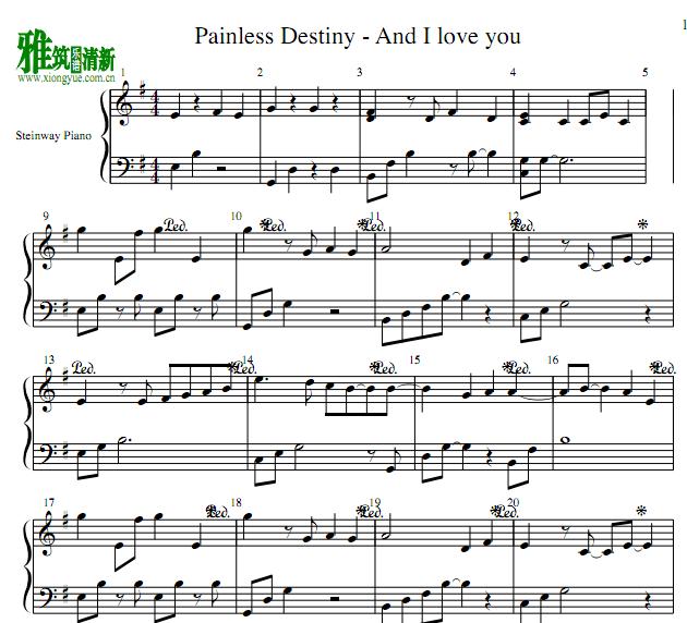 painless destiny - and i love you钢琴谱