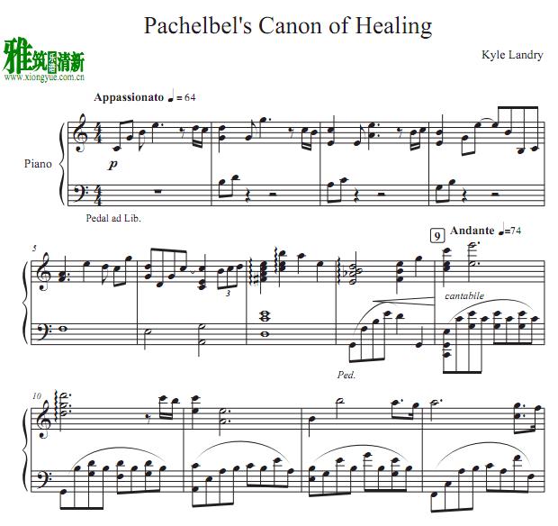 Kyle Landry 版卡农Pachelbel's Canon of Healing钢琴谱