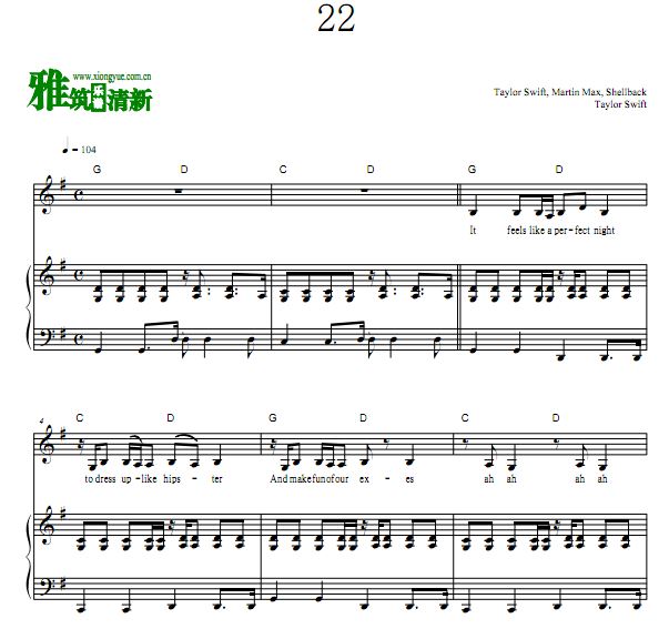Taylor Swift - 22钢琴伴奏歌谱