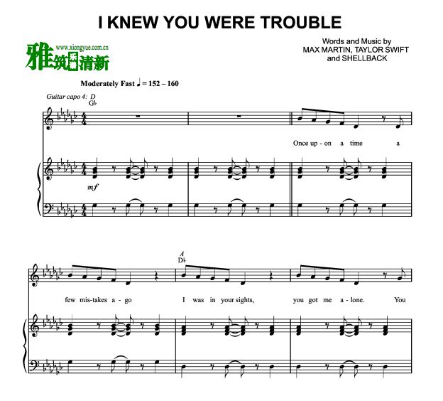 Taylor Swift - I Knew You Were Trouble 弹唱伴奏钢琴谱