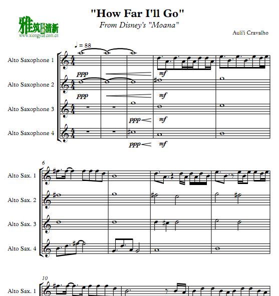 How Far I'll Go萨克斯四重奏谱 中音