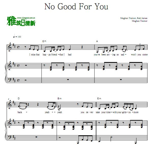 Meghan Trainor - No Good For You 伴奏钢琴谱