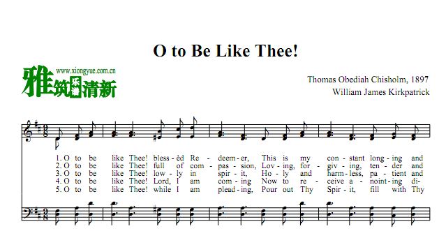 主我愿像你 O to Be Like Thee四声部合唱谱