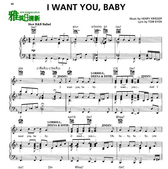 追梦女郎 Dreamgirls - I Want You Baby声乐歌谱 钢琴谱