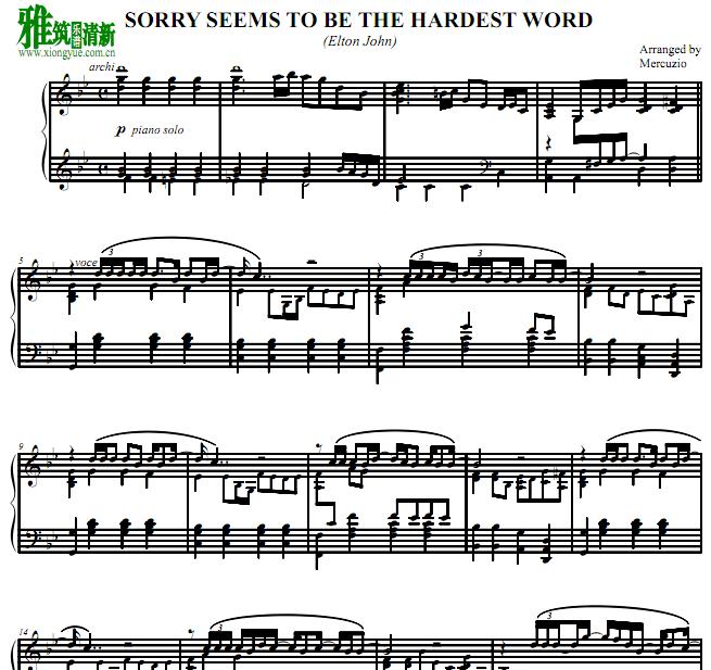 Sorry Seems To Be the Hardest Word钢琴谱