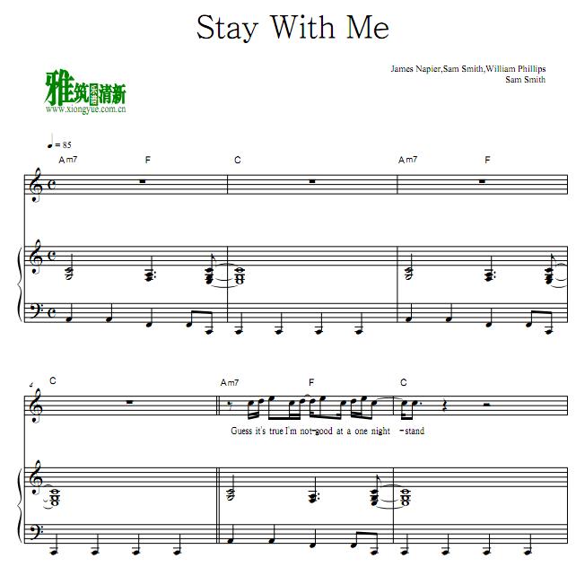 Sam Smith - Stay With Me歌谱 正谱 钢琴伴奏谱
