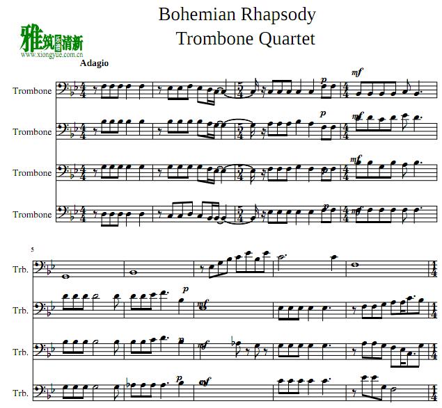 波西米亚狂想曲Bohemian Rhapsody 长号四重奏谱