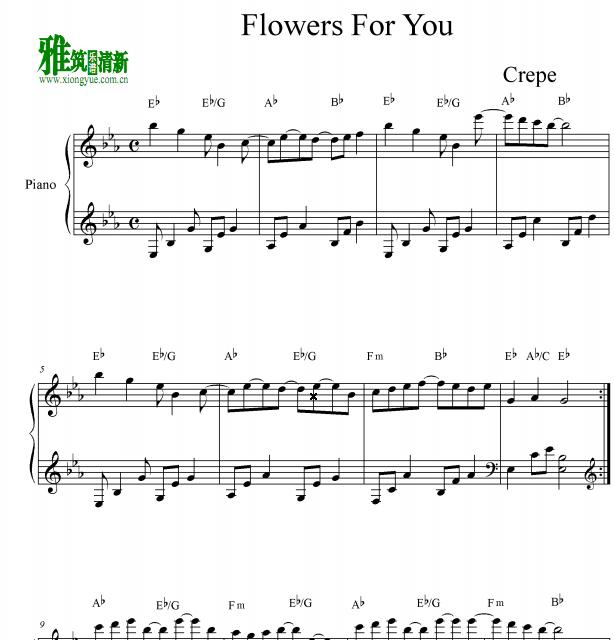 Crepe - Flowers For You钢琴谱