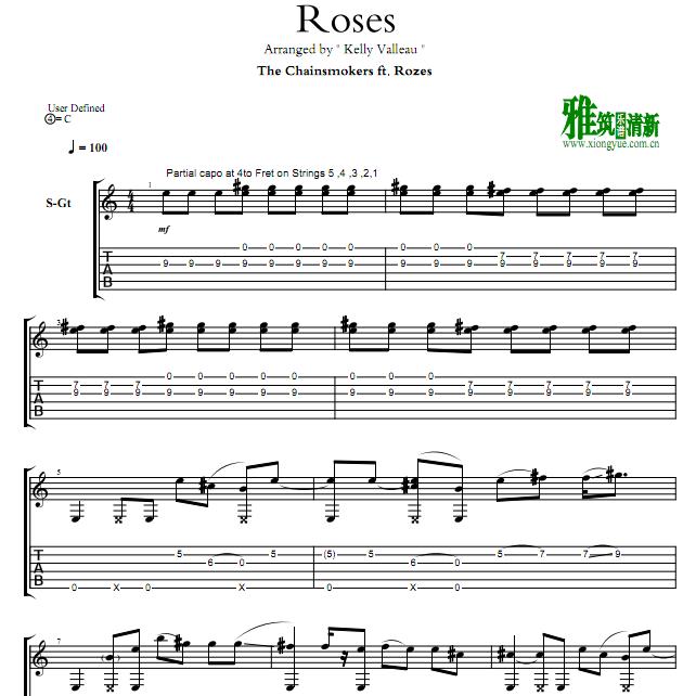 Kelly Valleau 版- Roses 吉他谱