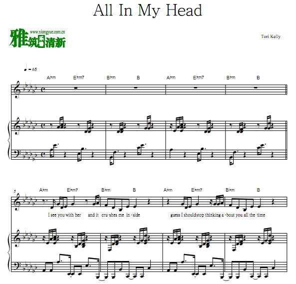 Tori Kelly - All In My Head 弹唱钢琴谱 歌谱