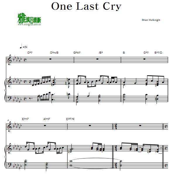 Brian McKnight - One Last Cry歌谱